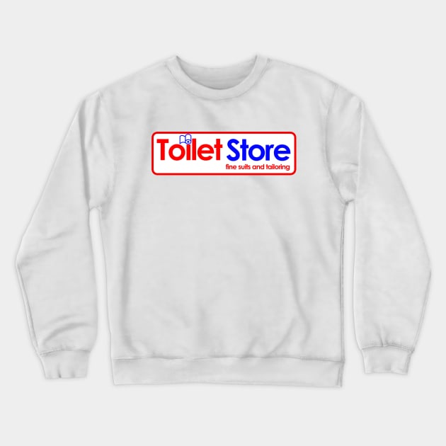 Toilet Store: Fine Suits and Tailoring Crewneck Sweatshirt by Meta Cortex